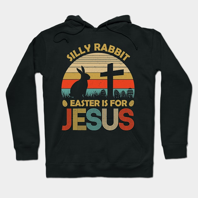 Vintage Silly Rabbit Easter Is For Jesus Hoodie by celestewilliey